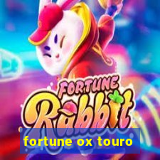 fortune ox touro